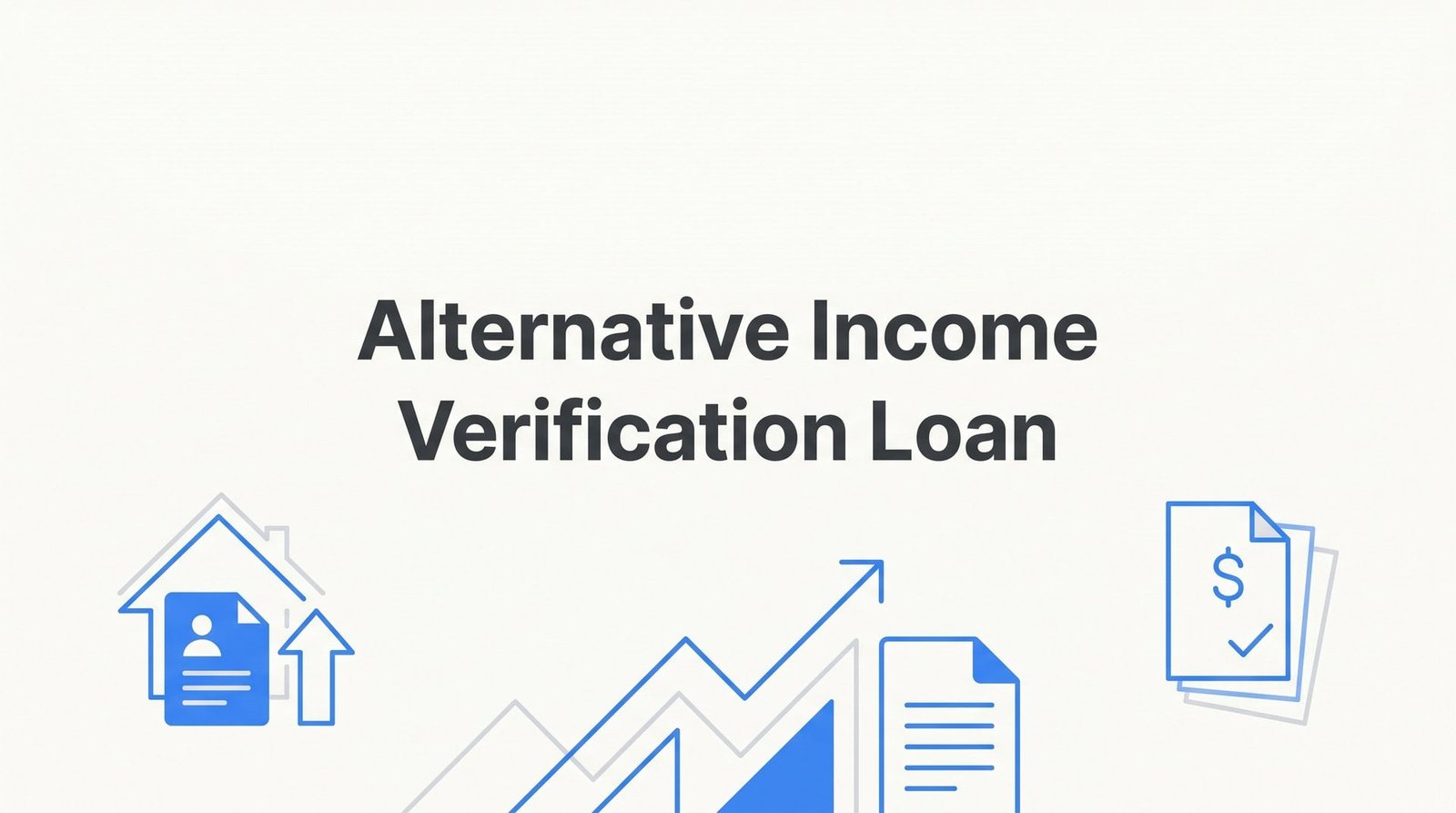 Alternative Income Verification Loan: How Virginia Homebuyers Can Qualify Without Traditional Pay Stubs