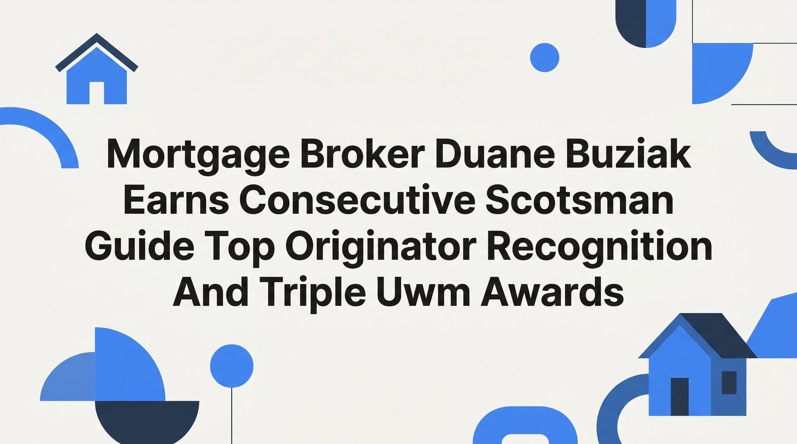 7 Strategies That Separate Award-Winning Mortgage Brokers From the Rest (And What Virginia Homebuyers Should Look For)
