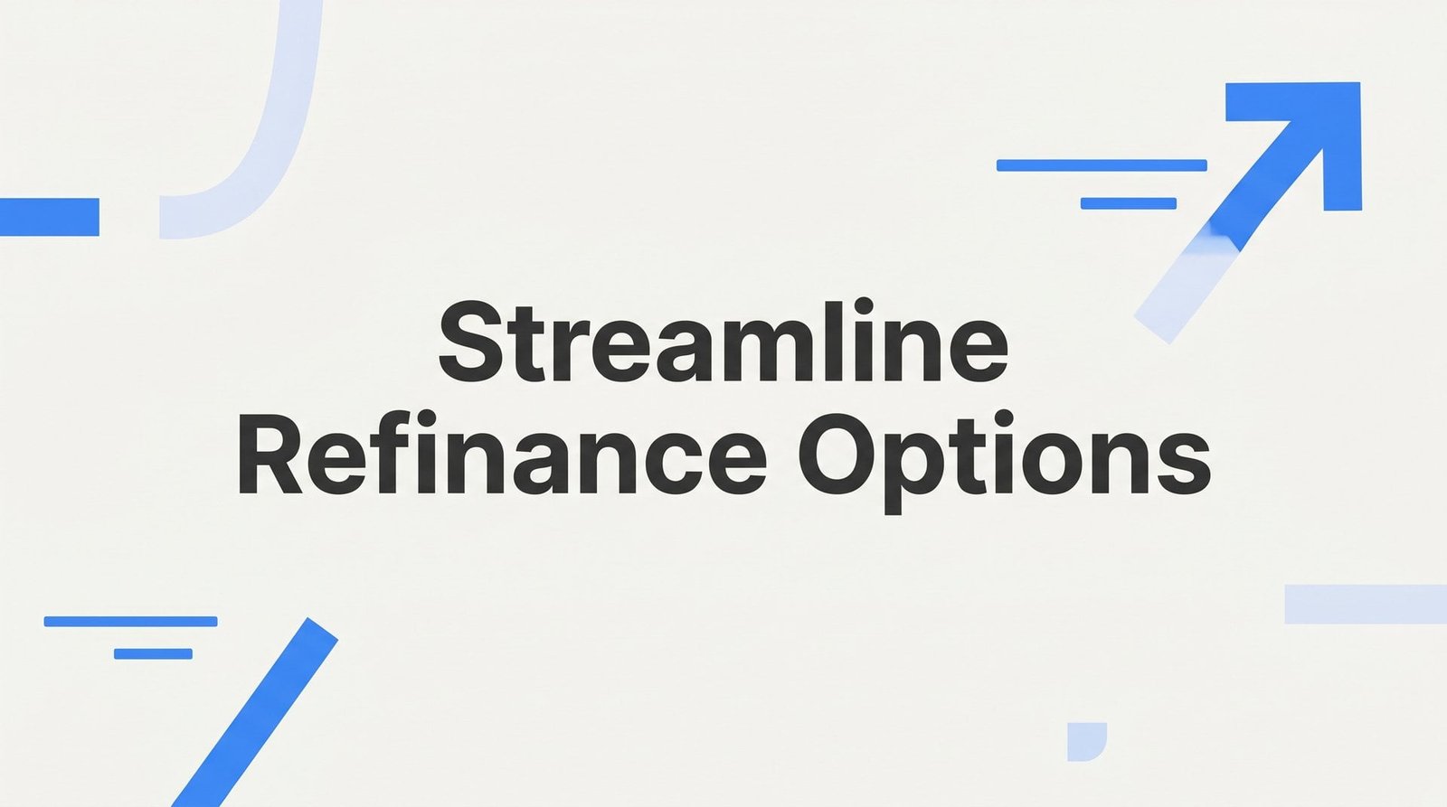 7 Proven Streamline Refinance Strategies That Save Virginia Homeowners Time and Money