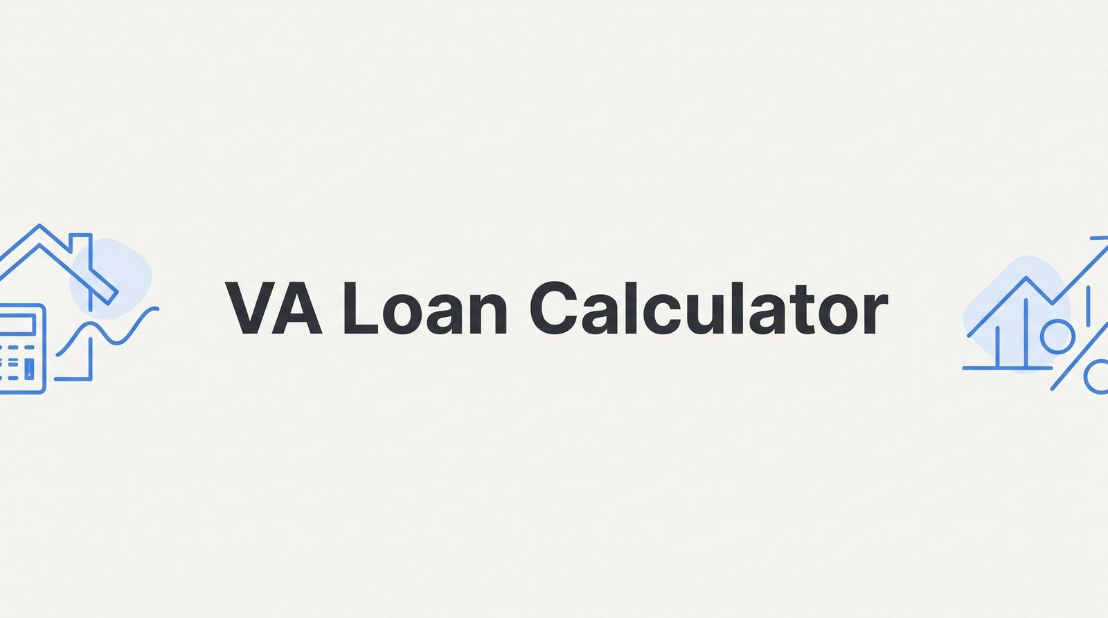 How to Use a VA Loan Calculator to Estimate Your Monthly Payment in Virginia