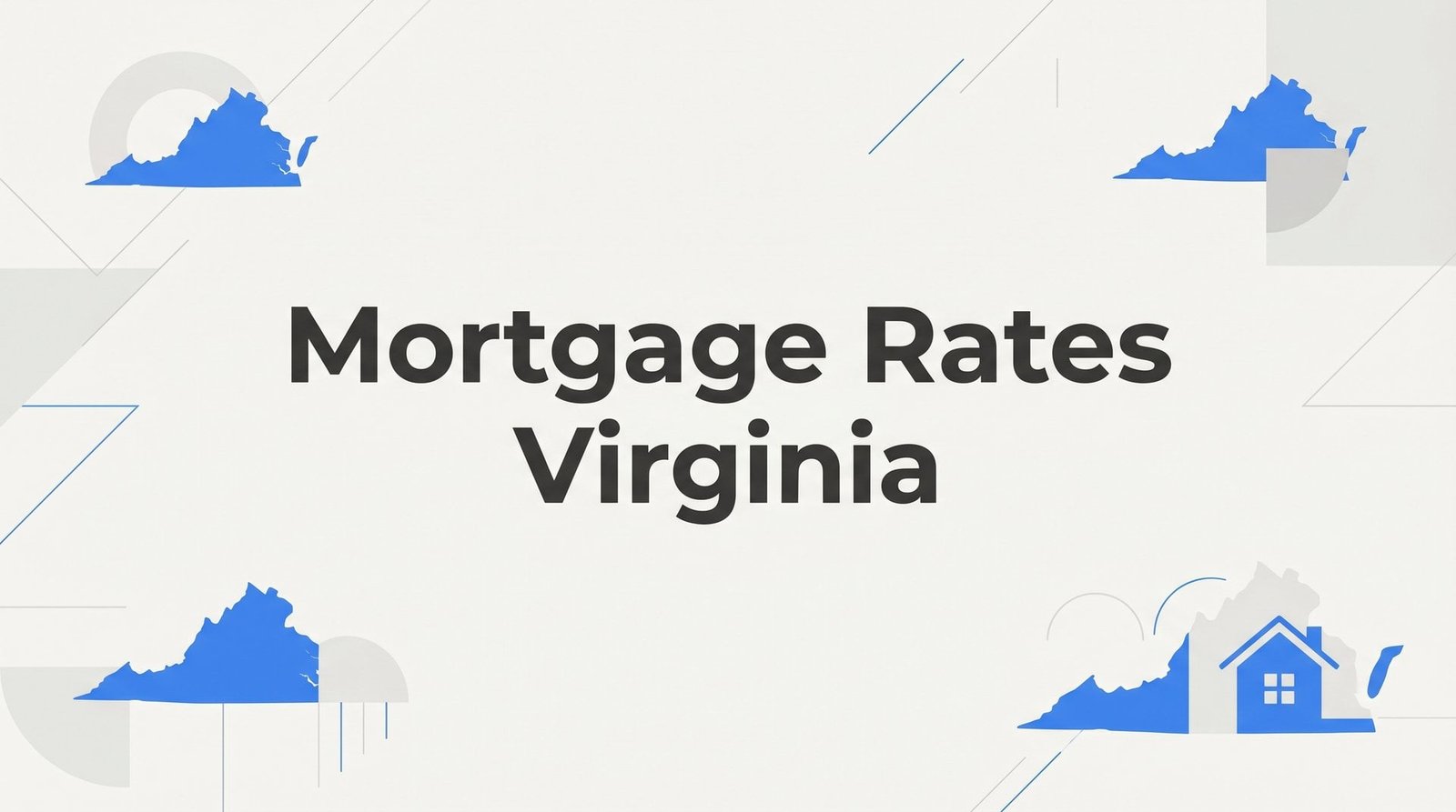 7 Proven Strategies to Get the Best Mortgage Rates in Virginia
