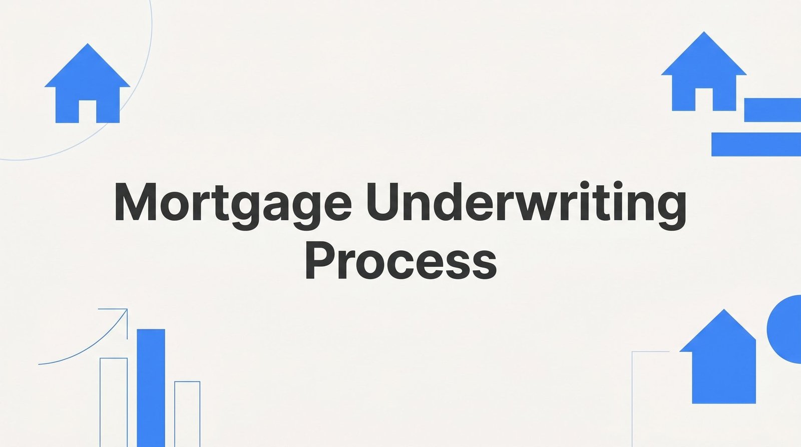 The Mortgage Underwriting Process Explained: What Virginia Homebuyers Need to Know
